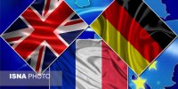 وزیران خارجه انگلیس، فرانسه و آلمان برای حفظ برجام احتمالا به ایران می‌آیند